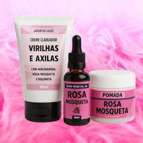 Kit Creme Clareador Virilhas e Axilas + Pomada Clareadora de Rosa Mosqueta + Óleo de Rosa Mosqueta 100% Puro